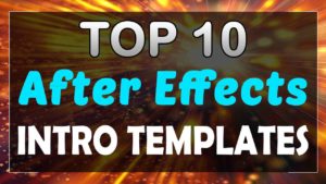 Top 10 Intro Templates 2017 After Effects Cc Cs6 Free Download Topfreeintro Com