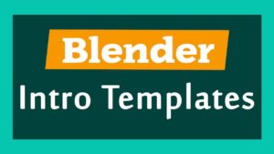Blender Intro Templates