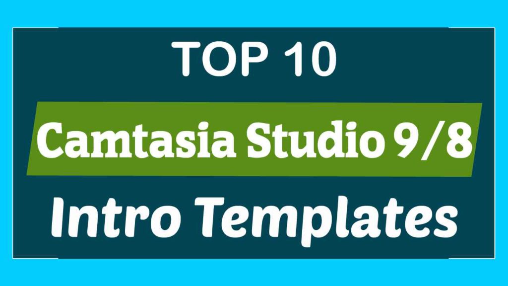 camtasia intro template free download 2021